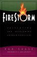 Firestorm: Preventing and Overcoming Church Conflicts