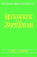 Habakkuk & Zephaniah : Everyman's Bible Commentary