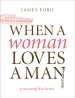 When A Woman Loves A Man