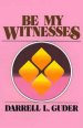 Be My Witnesses