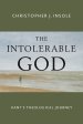 The Intolerable God