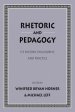 Rhetoric as Pedagogy
