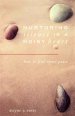 Nurturing Silence in a Noisy Heart: How to Find Inner Peace
