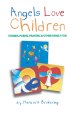 ANGELS LOVE CHILDREN