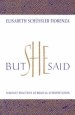 But She Said