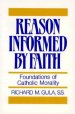 Reason Informed by Faith