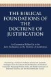 The Biblical Foundations of the Doctrine of Justification