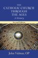 The Catholic Church Through the Ages
