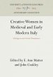 Creative Women in Medieval and Early Modern Italy