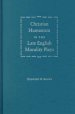Christian Humanism in the Late English Morality Plays