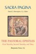 Pastoral Epistles : Sacra Pagina