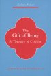 The Gift of Being