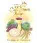 My First Communion Bible