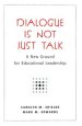 Dialogue Is Not Just Talk