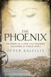 The Phoenix: The Story of a Love That Endured the Winds of World War II