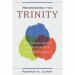 Reordering the Trinity