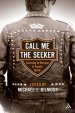 Call Me the Seeker