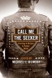 Call Me the Seeker
