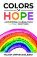 Colors of Hope: A Devotional Journal from LGBTQ+ Christians