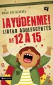 Ay Denme! Soy L Der de Adolescentes de 12 a 15!