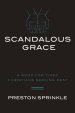 Scandalous Grace
