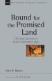 Bound for the Promised Land: Volume 34