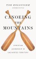 Canoeing The Mountains