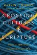 Crossing Cultures in Scripture