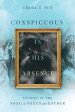 Conspicuous in His Absence: Studies in the Song of Songs and Esther
