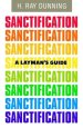 A Layman's Guide to Sanctification