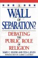A Wall of Separation?: Debating the Public Role of Religion