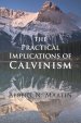 Practical Implications of Calvinism