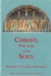 Christ, the Life of the Soul
