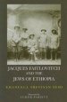 Jacques Faitlovitch & the Jews