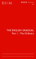The English Gradual Part 1-The Ordinary