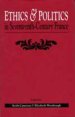 Ethics and Politics in Seventeenth-century France