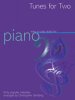 Tunes For Two - Piano Duet