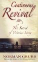 Continuous Revival : The Secret Of Victorious Living