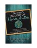 Teaching English for Reconciliation: Pursuing Peace through Transformed Relationships in Language Learning and Teaching