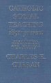 Catholic Social Teaching 1891-present