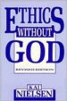 Ethics without God