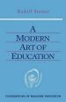 A Modern Art of Education: (Cw 307)