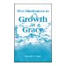 5 Hindrances To Growth In Grace