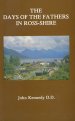 Days of the Fathers in Ross-Shire