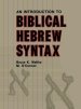 An Introduction to Biblical Hebrew Syntax