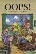 OOPS! We Forgot the Kids: A Story of Relationships as Parenting and Self-Centeredness Collide