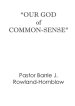 Our God of Common-Sense for Christian Living