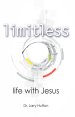 Limitless: Life With Jesus