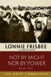 Not By Might Nor By Power: The Great Commission