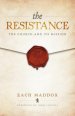 The Resistance: The Church and Its Mission